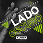 Lado Oscuro (Javith Remix)