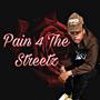 Pain 4 The Streetz (Explicit)