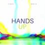 Hands Up (feat. Mekhi 3x) [Explicit]