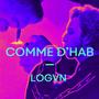 Comme d'hab (Explicit)