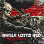 Whole Lotta Red (Explicit)