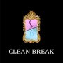 Clean Break