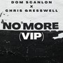 No More (VIP Version) (Radio Edit)