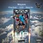 Up (feat. Breezy BRE, Whop Beezy & Level) [Explicit]