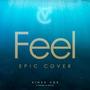 Feel (feat. Hood & Daisy)