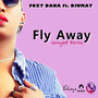 Fly Away (Gouyad Rmx)