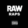 RAW RAPS (feat. Talk$ick & YST) [Explicit]