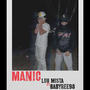 Manic (feat. Babyree98) [Explicit]