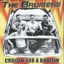 Cruisin' for a Bruisin'