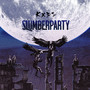 SLUMBERPARTY (Explicit)