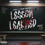 LESSON LEARNED 2 (feat. FSG Key) [Explicit]