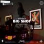 Big Shot