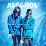 Pide Alcohol (Explicit)