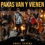 Pakas Van y Vienen