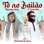 Tô no Bailão