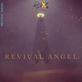 Revival Angel