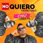 No Quiero Problemas (En Vivo)