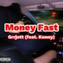 Money Fast (Explicit)