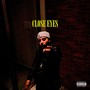 Close eyes (Explicit)