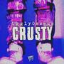 Crusty (Explicit)