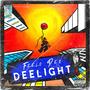 Deelight (Explicit)