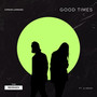 Good Times (The Remixes)