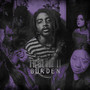 Burden (Explicit)