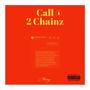 Call 2 Chainz (Explicit)