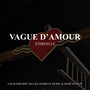 Vague d'Amour Éternelle