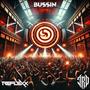 Bussin (Radio Edit)