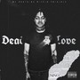 DEADLOVE (Explicit)