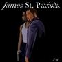 James St. Patrick (Explicit)