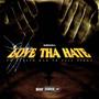 Love Tha Hate (Explicit)