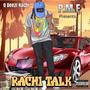 Rachi Talk (Explicit)