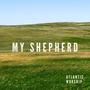 My Shepherd (feat. Adam Pizarro)