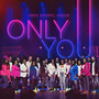 Only You