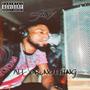 All or Nothing (Explicit)