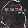 Blood Don't Make You Family (Explicit)