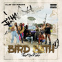 Bird Bath (Studio) [Explicit]