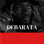 Debarata (Explicit)