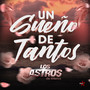 Un Sueño de Tantos