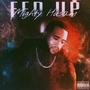 Fed Up (Explicit)