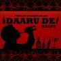 DAARU DE (Explicit)