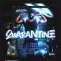 Quarantine (Explicit)