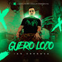 Guero Loco (Explicit)