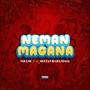 Neman Magana (feat. Sultan Babandala)