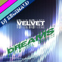 Velvet Dreams (Original Mix)