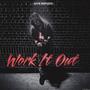 Work It Out (Explicit)