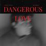 DANGEROUS LOVE (feat. Mie Omholt)