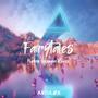 Fairytales (Purple Hexagon Remix) [Explicit]